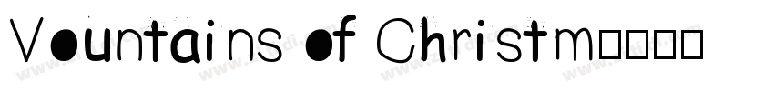 Vountains of Christm字体转换